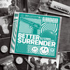 Better Surrender (Original Mix) - DJ Hybrid&MadRush MC