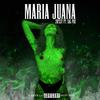 Maria Juana (feat. Sal Poe) (Explicit) - 2b!zzy&Sal Poe