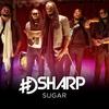 Sugar - Dsharp