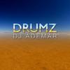 Drumz - DJ Ademar