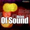 Of Sound (Original Mix) - Alclox