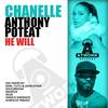 He Will (Earl TuTu & John Khan Remix) - Chanelle&Anthony Poteat