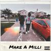 Make A Milli (feat. RichYoungan) (Explicit) - YUNGxSHIKA&RichYoungan