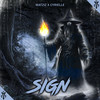 Sign - Matziz&Cyrielle&MFG SL Crew