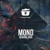 Mond (Original Mix) - Gerard Jara