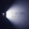 Tojours - Mantij