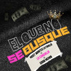 El Que No Se Busque - Lacangreja&Most Wanted La Familia&Gran Memin