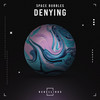 Denying - Space Bubbles
