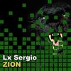 Zion (Original Mix) - Lx Sergio
