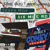 7Mile/6Mile (feat. Squirt Jones) (Explicit) - SonBe313&Squirt Jones