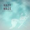 Hazy Maze (Explicit) - Patiotic&Ramón Sanz