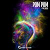 Pom Pom (Original Mix) - DJ No Sugar