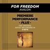 For Freedom (Medium Key Performance Track With Background Vocals) - Avalon