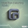 More Than Everything - Peran