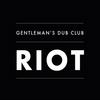 Riot - Gentleman's Dub Club