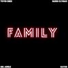 FAMILY (feat. Bless Clymax, Kayus & Mr. Awele|Explicit) - Toyin Ores&Bless Clymax&Kayus&Mr. Awele