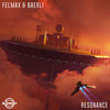 Resonance - Felmax&Baerli