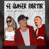 Se Quiser Partir - MRB&TG&Day Martins