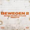 Bewegen 2 (Explicit) - Benielski BM&Rick072&Kylian