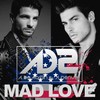 Mad Love (Club Mix) - AD2&Denver&De Martijn