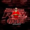 Raw Quik Five (Explicit) - Lil Chris Tlm