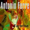 Farbton - Antonio Ferre