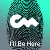 I'll Be Here - Fluwence&Megan Mccoy&Albert Markiewicz&Closer Music