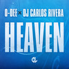 Heaven - O-Dee&DJ Carlos Rivera