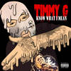 Know What I Mean (Explicit) - Timmy G