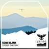 Cross The Sky (Simon Fischer Radio Remix) - Koni Blank&Simon Fischer