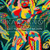 Get Your Body Movin'(Pass The Peas) (Original Mix) - Kardano