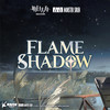 Flame Shadow (Instrumental) - 塞壬唱片-MSR&Matthew Carl Earl