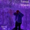 Me Vs Me (Explicit) - Yungg Trunks