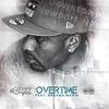 OverTime(feat. Breana Marin) (Explicit) - Breana Marin&J.R.Clark