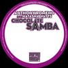 Chocolate Samba (Special Rocket Mix) - Anthony Romeno&Natasha Watts