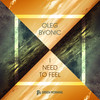 I Need To Feel (Ambient Mix) - Oleg Byonic