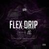 Flex Drip (Explicit) - Spiro Beats&K-Kida