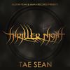 Thriller Night - Tae Sean