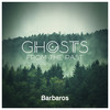 Ghosts from the Past (Zwei K Remix) - Barbaros