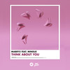 Think About You - Mabryx&Mingue