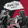 Hustle (Remix|Explicit) - Brown Lion&Idowest