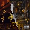 Rapido Lento(feat. Mura & Lil Kei) (Explicit) - Blackking&Mura&Lil Kei