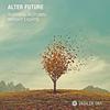 Surreal Autumn (Original Mix) - Alter Future