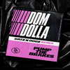 Pump the Brakes (Catz 'n Dogz Remix) - Dom Dolla&Catz 'n Dogz