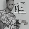 Tu Novio (Explicit) - Yo Soy John Kenny&Ezequiel Silverio Mateo