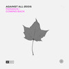 Coming Back - Against All Ødds