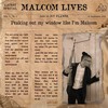 Malcom Lives (Explicit) - Jot Flames