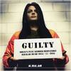 Guilty - Miraux&Kimber Hernandez