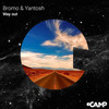 Way Out (Extended Mix) - Bromo&Yantosh