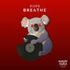 Breathe - KuKs